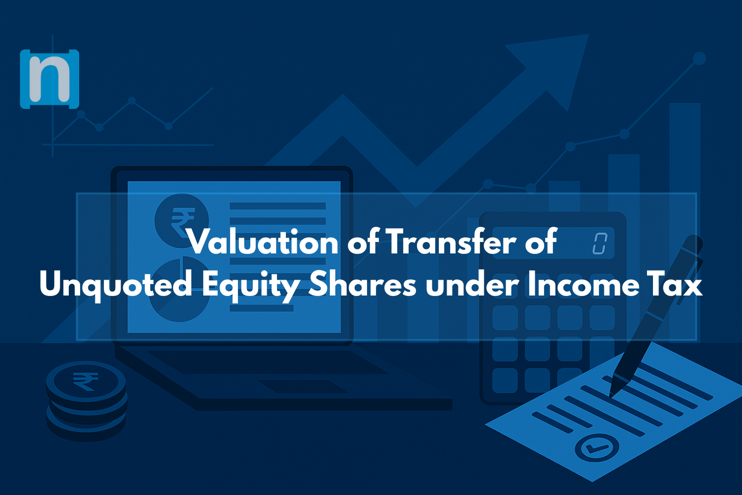 Valuation of Transfer of Unquoted Equity Shares under Income Tax