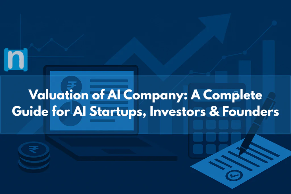 Valuation of AI Company A Complete Guide for AI Startups, Investors & Founders