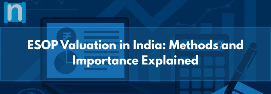 ESOP Valuation in India Methods and Importance Explained