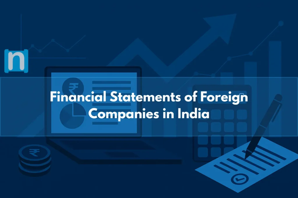 Financial Statements of Foreign Companies in India