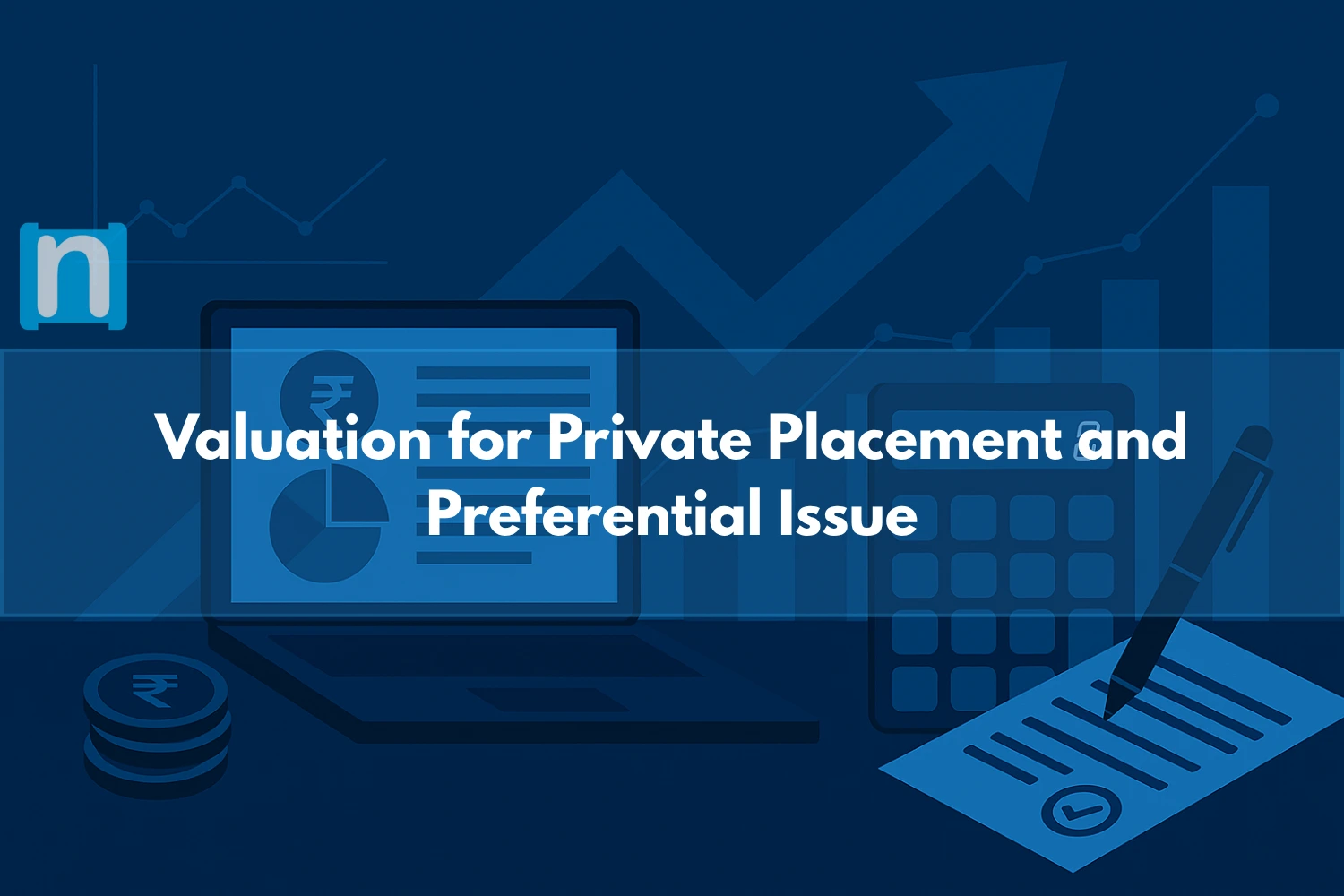 Valuation for Private Placement and Preferential Issue