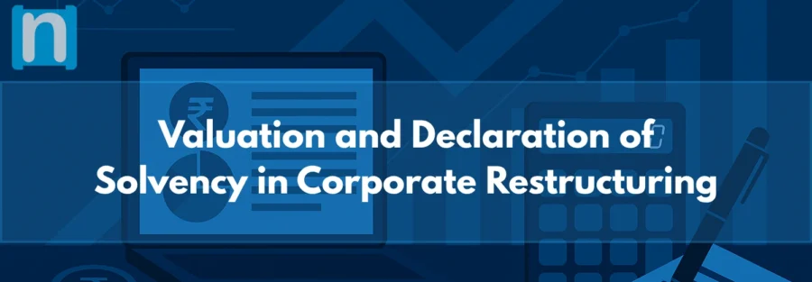 Valuation and Declaration of Solvency in Corporate Restructuring