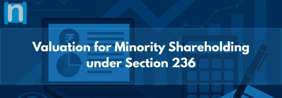 Valuation for Minority Shareholding under Section 236