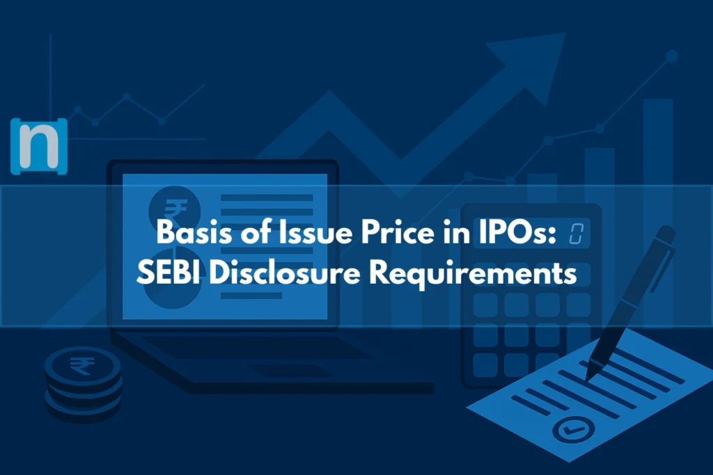 Basis of Issue Price in IPOs SEBI Disclosure Requirements