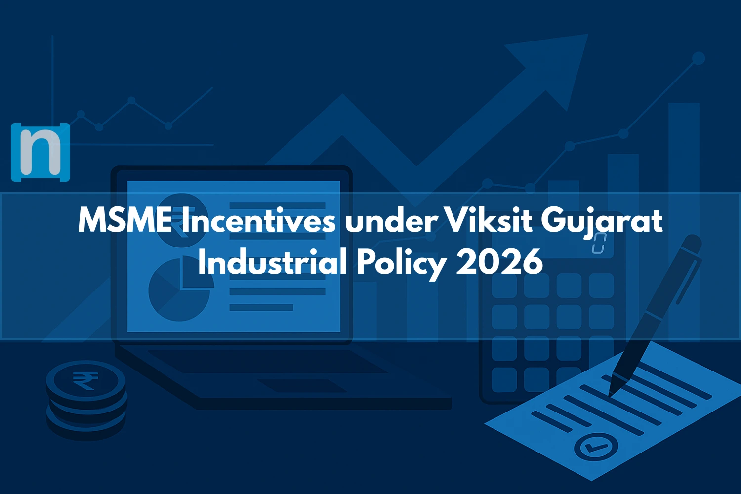 MSME Incentives under Viksit Gujarat Industrial Policy 2026